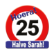 Deurbord 25 Jaar Verkeersbord Halve Sarah 50cm Deurbord 25 Jaar Verkeersbord Halve Sarah 50cm