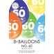 Gekleurde Ballonnen 60 Jaar 30cm 8st Gekleurde Ballonnen 60 Jaar 30cm 8st