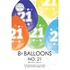 Gekleurde Ballonnen 21 Jaar 30cm 8st Gekleurde Ballonnen 21 Jaar 30cm 8st