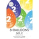 Gekleurde Ballonnen 2 Jaar 30cm 8st Gekleurde Ballonnen 2 Jaar 30cm 8st