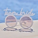 Bril Team Bride Bril Team Bride