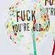 Doorzichtige Confetti Ballonnen Fuck You'Re Old 30cm 5st Doorzichtige Confetti Ballonnen Fuck You'Re Old 30cm 5st
