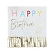 Happy Birthday Servetten Franjes 16cm 16st Happy Birthday Servetten Franjes 16cm 16st