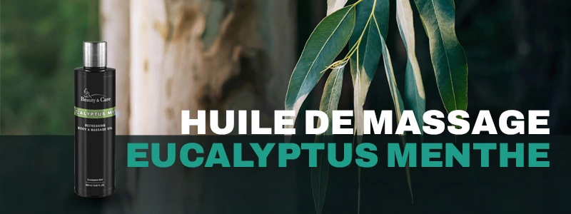 Huile de massage Eucalyptus Menthe