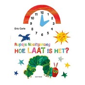 Rupsje Nooitgenoeg 'Hoe laat is het?'