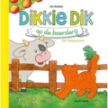Dikkie Dik op de boerderij