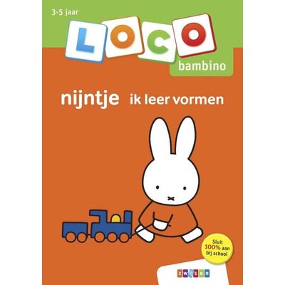 Loco Loco Bambino  Nijntje Ik Leer Vormen