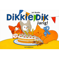 Vertelplaten Dikkie Dik is jarig 0 mnd+