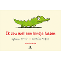 Vertelplaten Ik zou wel een kindje lusten 2+
