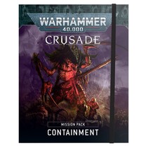 CRUSADE MISSION PACK: CONTAINMENT (ENG)