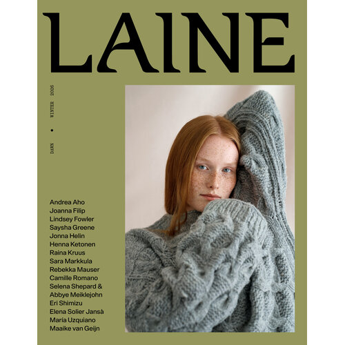 Laine Magazine Laine Magazine 27 - Winter 2026 Laine Magazine Laine Magazine 27 - Winter 2026