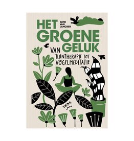 Uitgeverij Snor The Green Happiness (NL)