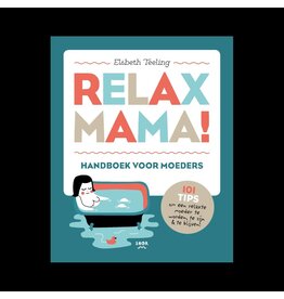 Uitgeverij Snor Relax Mama Taschenbuchausgabe