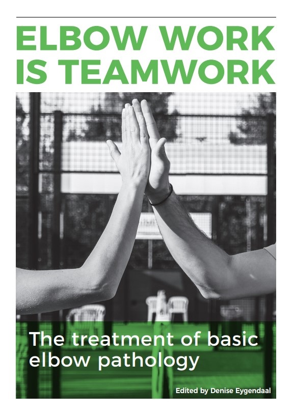 Elbow Workmanship Elbow work is teamwork - The treatment of basic elbow pathology ...