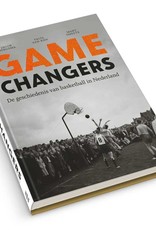 Game Changers - De geschiedenis van basketball in Nederland
