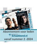 SchakenNL Schaken.nl abonnement voor leden van de schaakbond vanaf nummer 2 - 2024  (verschijning begin juni)