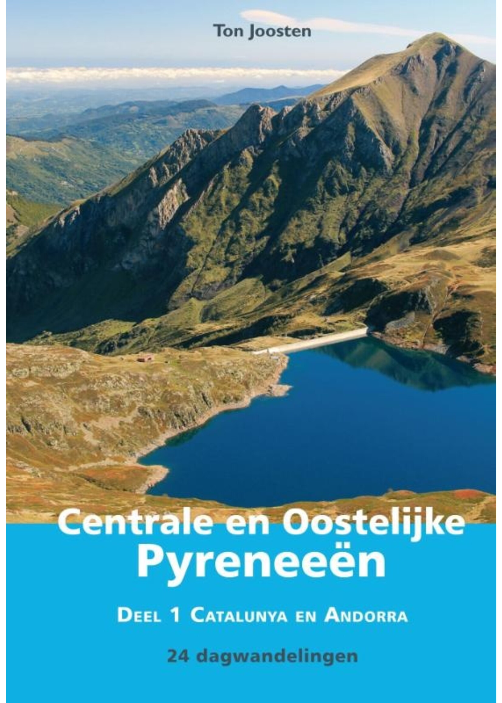 Wandelgids Centrale en Oostelijke Pyreneeën | 1 Catalunya en Andorra