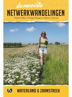 De mooiste netwerkwandelingen: Waterland & Zaanstreek