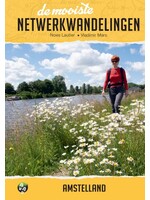De mooiste netwerkwandelingen: Amstelland