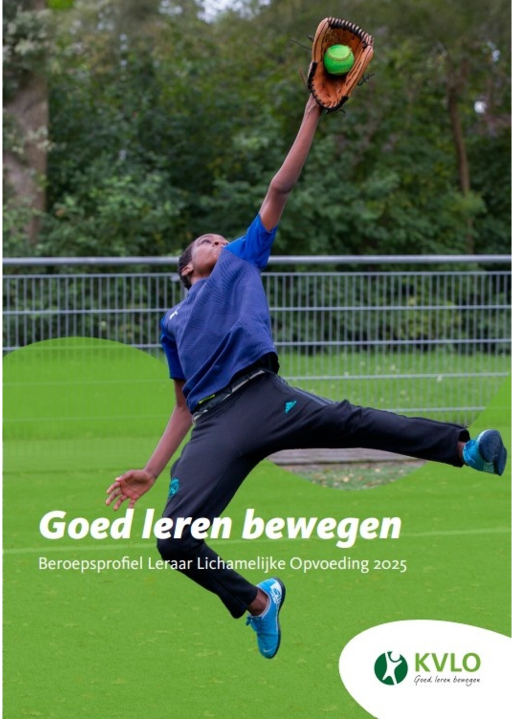 Beroepsprofiel Leraar Lichamelijke Opvoeding 2025 - Goed leren bewegen