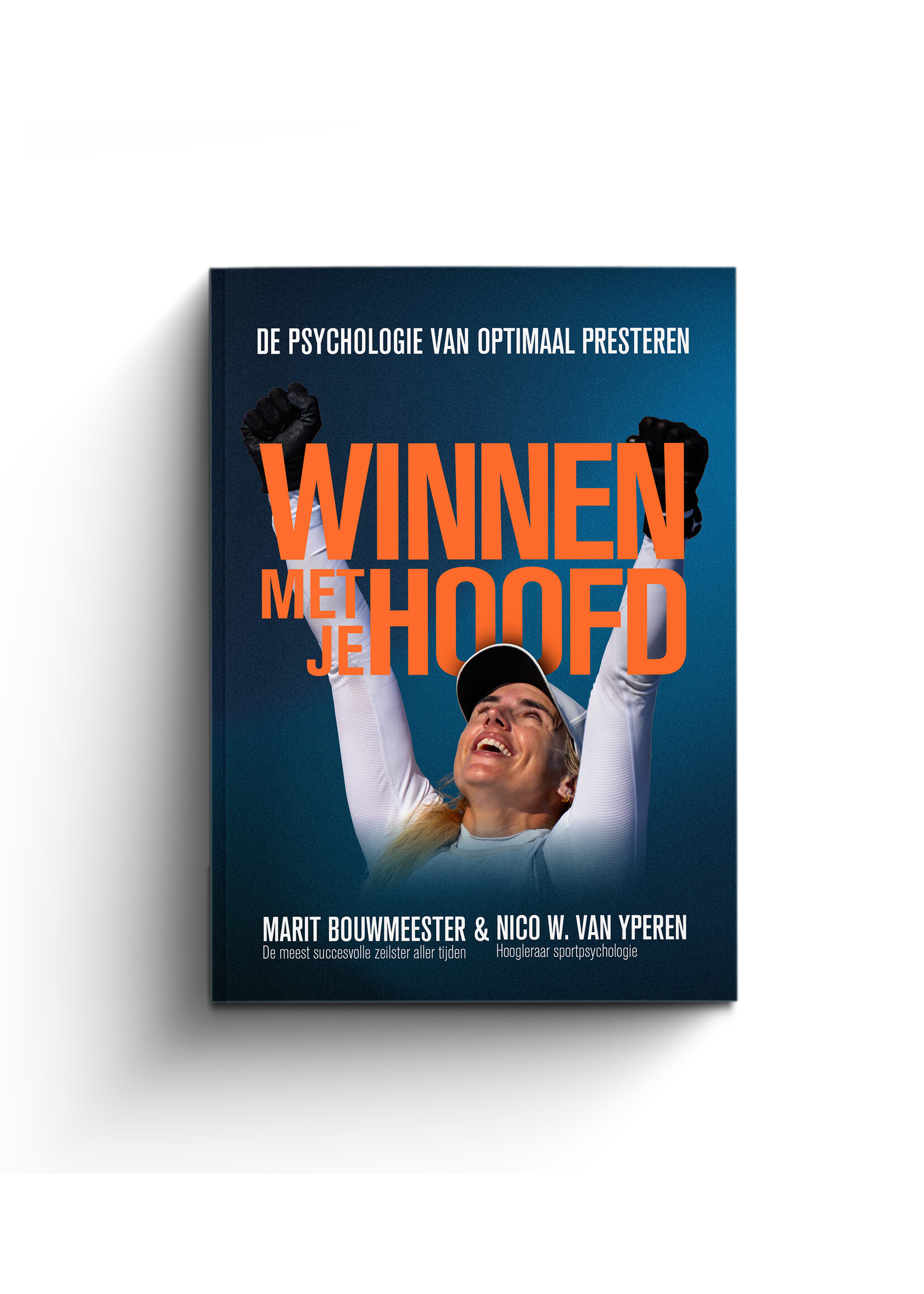 Winnen met je hoofd - De psychologie van optimaal presteren