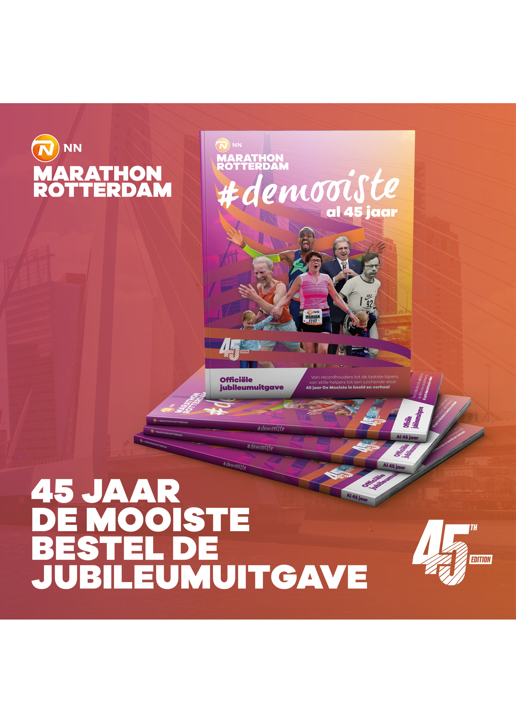 Jubileummagazine: 45 jaar NN Marathon Rotterdam