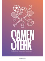 Samen sterk - Handboek voor fusie van sportverenigingen