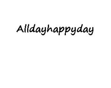 Alldayhappyday