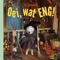 Boek - Oei, wat eng!