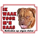 Stickerkoning Panneau de signalisation pour chien de Bordeaux - Je veille sur mon patron