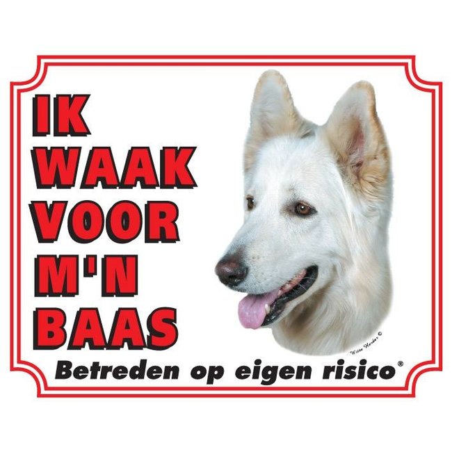 Witte Herder Waakbord - Ik waak voor mijn baas