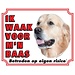 Stickerkoning Segno di guardia del Golden Retriever - Sto facendo la guardia al mio padrone