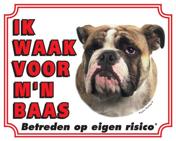 Engelse Bulldog Waakbord - Ik waak voor mijn baas