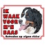 Stickerkoning Berner Sennenhund Watch Sign - Ich passe auf mein Herrchen auf