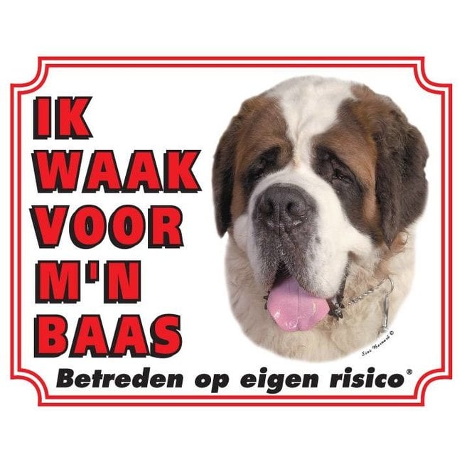 Sint Bernard Waakbord - Ik waak voor mijn baas