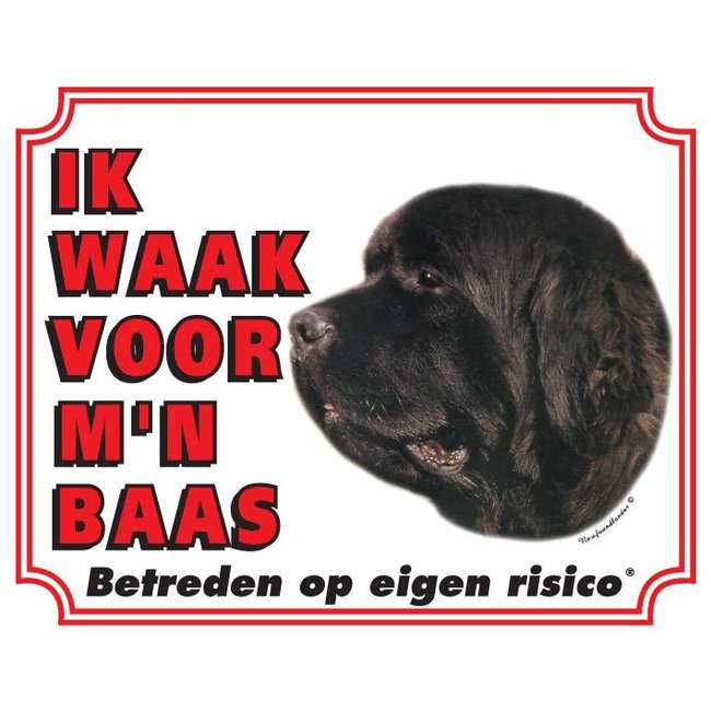 Stickerkoning Newfoundlander Waakbord - Ik waak voor mijn baas