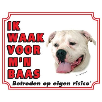 Stickerkoning American Bulldog Waakbord - Ik waak voor mijn baas