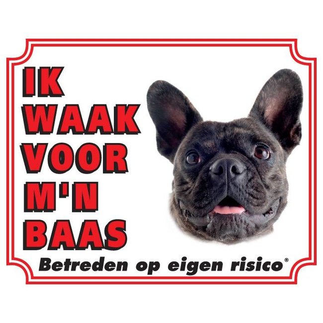 Stickerkoning French Bulldog Watch Sign - I am watching out for my boss