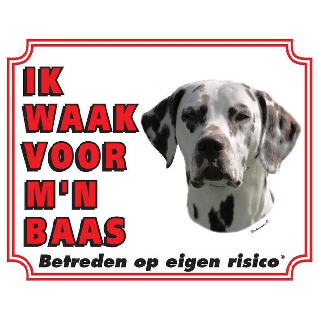 Stickerkoning Dalmatian Watch Sign - I am watching out for my boss