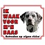 Stickerkoning Dalmatian Watch Sign - I am watching out for my boss