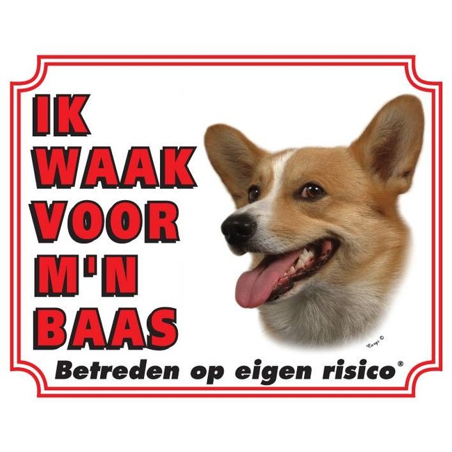 Stickerkoning Welsh Corgi Waakbord - Ik waak voor mijn baas