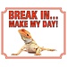 Stickerkoning Bearded dragon Watch sign - Break in Make my Day