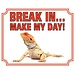 Stickerkoning Dragon barbu Panneau de montre - Break in Make my Day