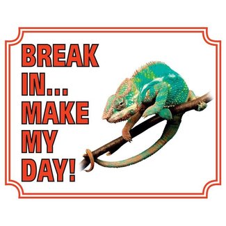 Stickerkoning Cartello Chameleon Watch - Break in make my day (Entrare mi rende felice)
