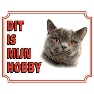 Stickerkoning Segno di guardia del British Shorthair - Questo è il mio hobby