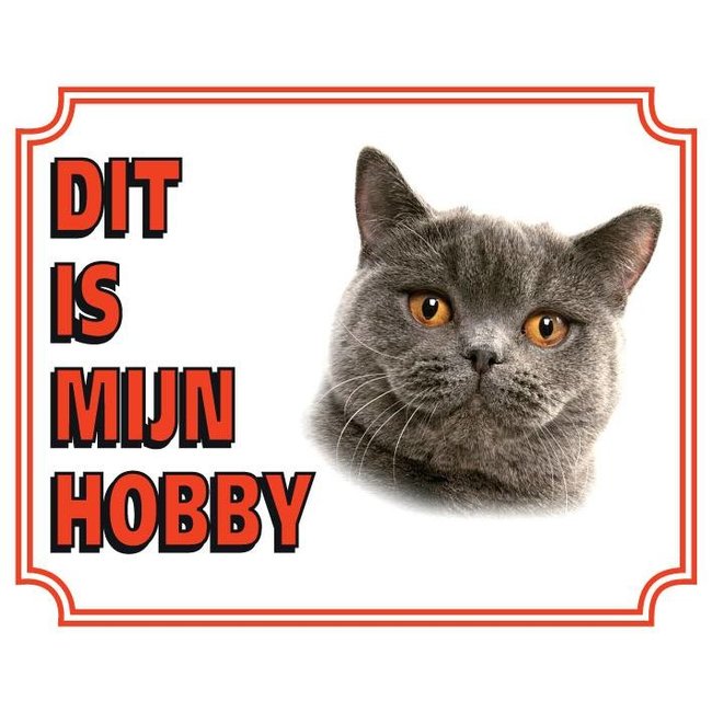 Stickerkoning British Shorthair Watch Sign - This is my hobby