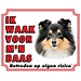 Stickerkoning Shetland Sheepdog Waakbord - Ik waak voor Zwart