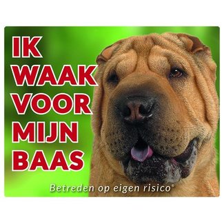 Stickerkoning Shar Pei Waakbord - Ik waak voor mijn baas