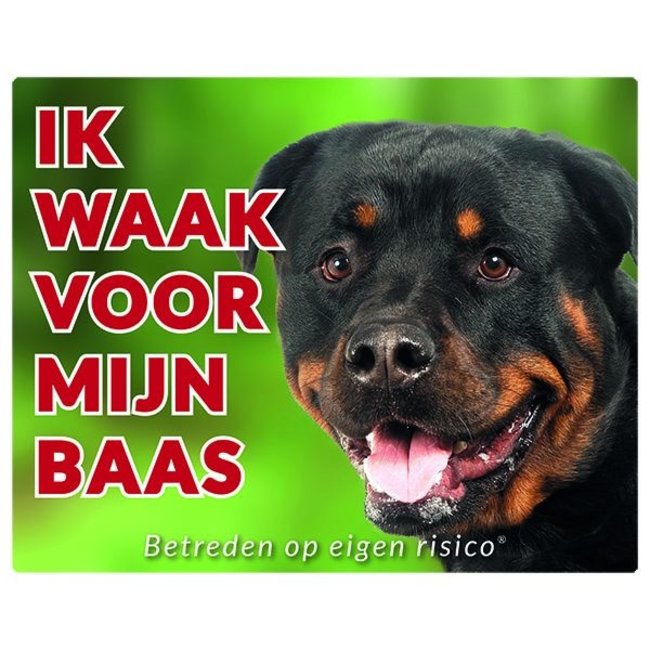 Stickerkoning Rottweiler Waakbord - Ik waak voor mijn baas