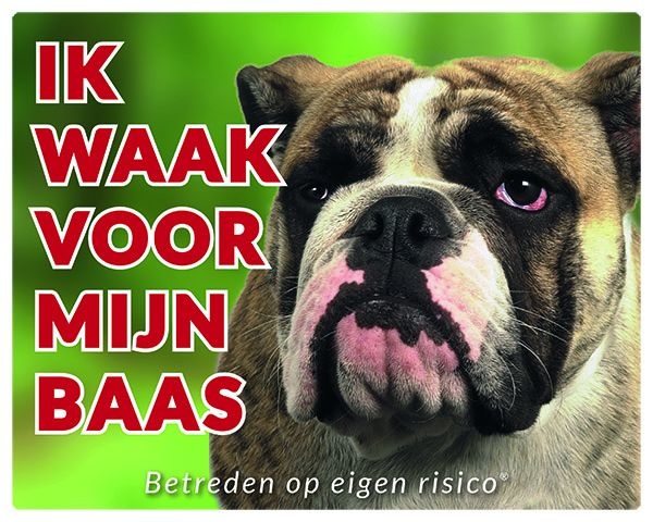 Engelse Bulldog Waakbord - Ik waak voor mijn baas